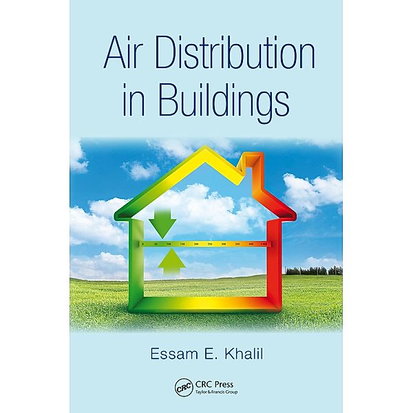 Air Distribution in Buildings, Essam E. Khalil