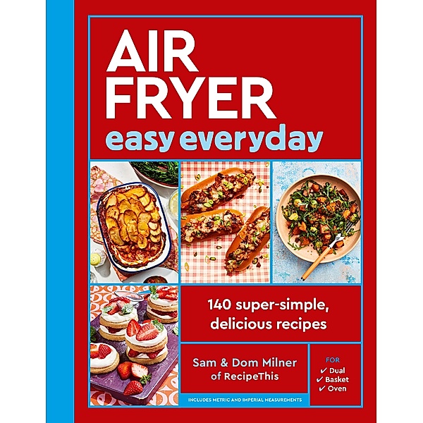 Air Fryer Easy Everyday, Sam Milner, Dom Milner