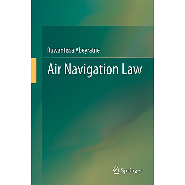 Air Navigation Law, Ruwantissa Abeyratne