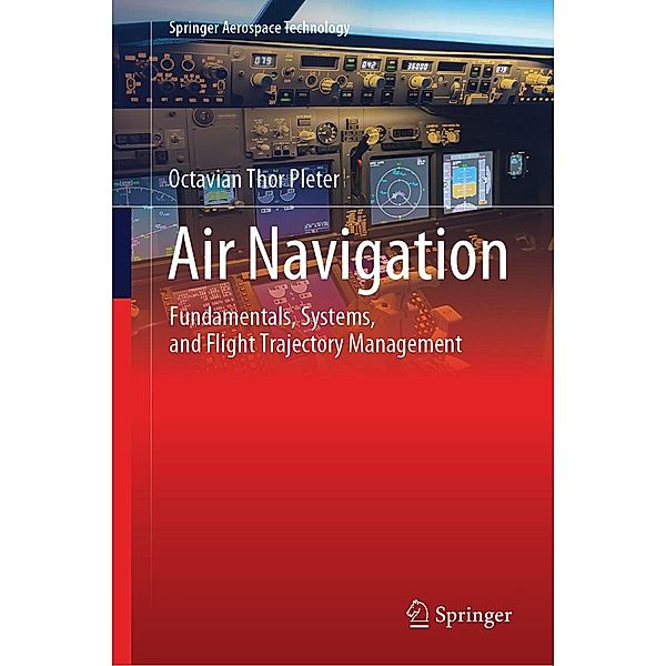 Air Navigation / Springer Aerospace Technology, Octavian Thor Pleter