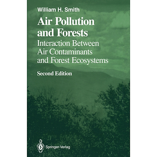 Air Pollution and Forests, William H. Smith