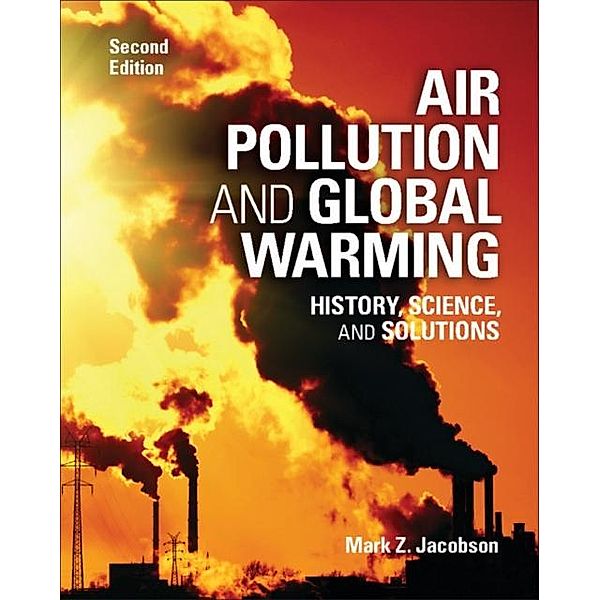 Air Pollution and Global Warming, Mark Z. Jacobson