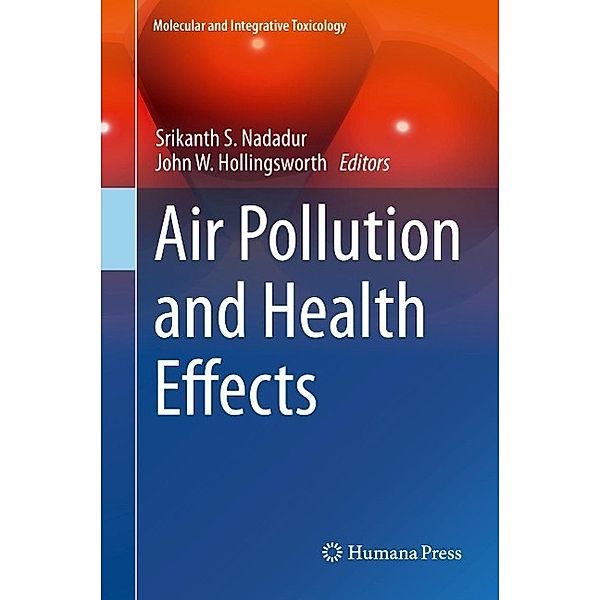 Air Pollution and Health Effects / Molecular and Integrative Toxicology