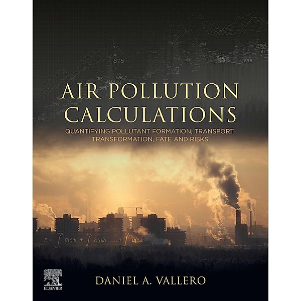 Air Pollution Calculations, Daniel A. Vallero