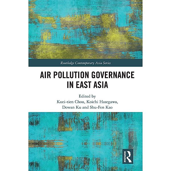 Air Pollution Governance in East Asia