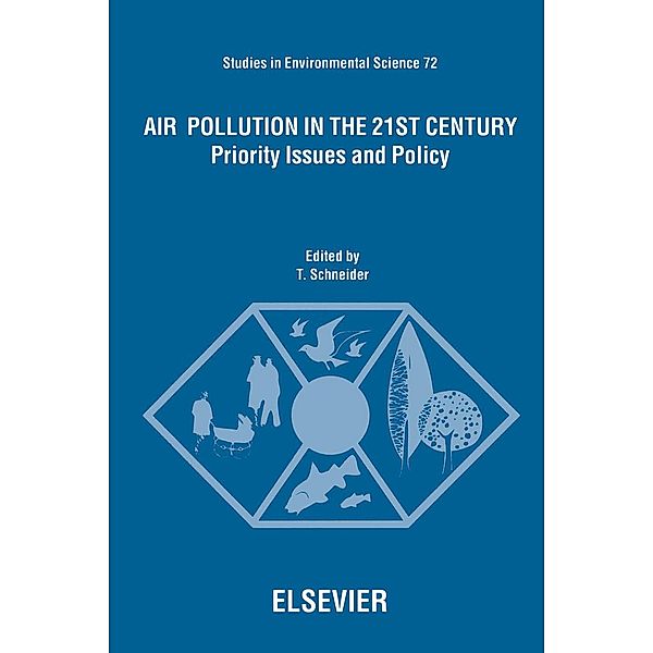 Air Pollution in the 21st Century, T. Schneider