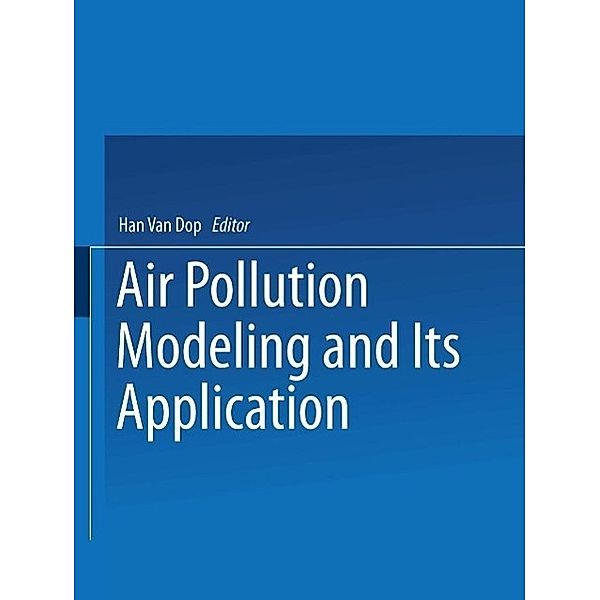 Air Pollution Modeling and Its Application VII / Nato Challenges of Modern Society Bd.7