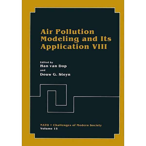 Air Pollution Modeling and Its Application VIII