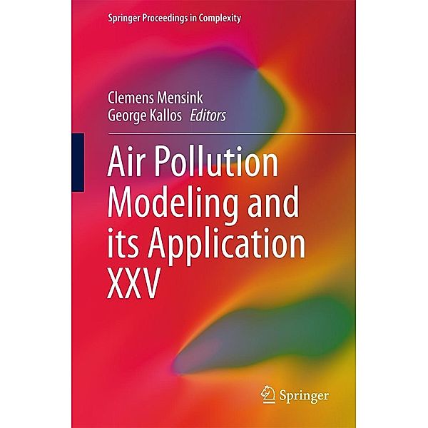 Air Pollution Modeling and its Application XXV / Springer Proceedings in Complexity