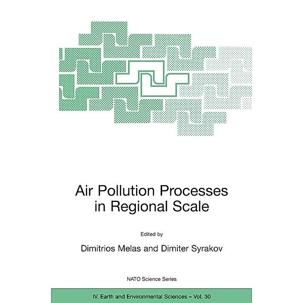 Air Pollution Processes in Regional Scale / NATO Science Series: IV: Bd.30