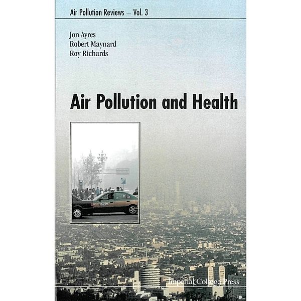 Air Pollution Reviews: Air Pollution And Health