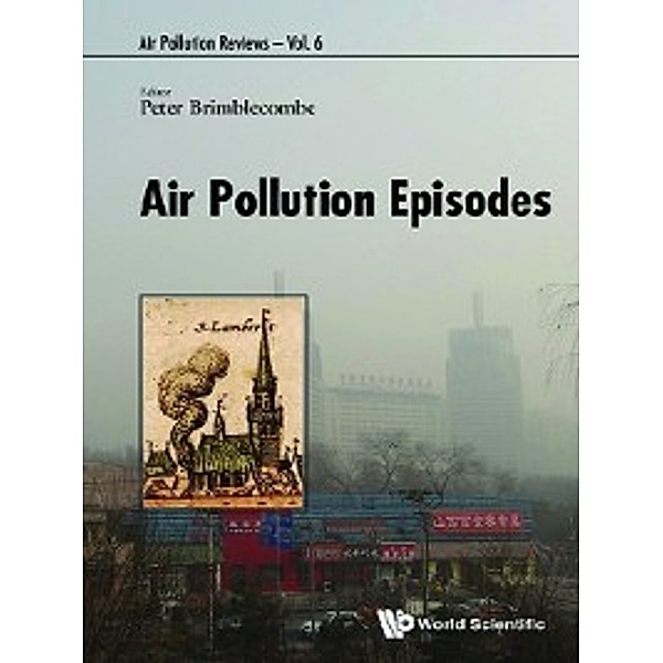 Air Pollution Reviews: Air Pollution Episodes