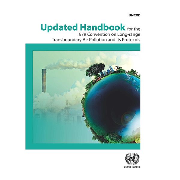 Air Pollution Studies: Updated Handbook for the 1979 Convention on Long-range Transboundary Air Pollution and its Protocols