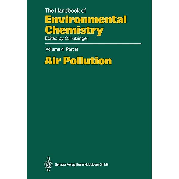 Air Pollution / The Handbook of Environmental Chemistry Bd.4 / 4B