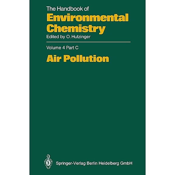 Air Pollution / The Handbook of Environmental Chemistry Bd.4 / 4C
