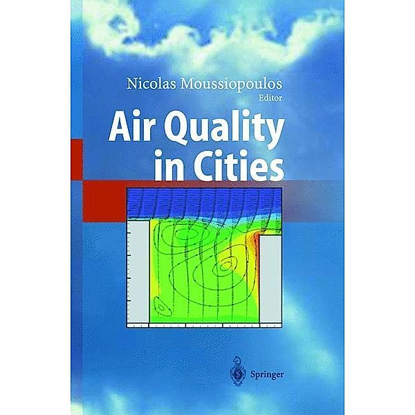 Air Quality in Cities, Nicolas Moussiopoulos