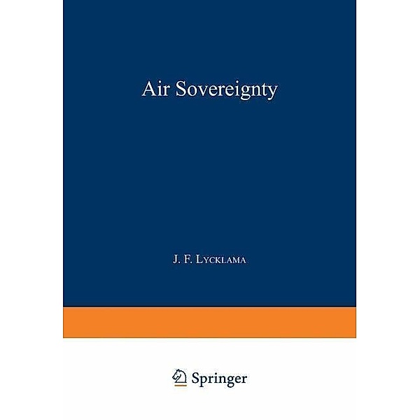 Air Sovereignty, J. F. Lycklama à Nijeholt