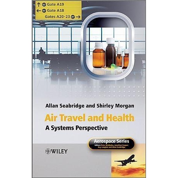 Air Travel and Health / Aerospace Series (PEP), Allan Seabridge, Shirley Morgan