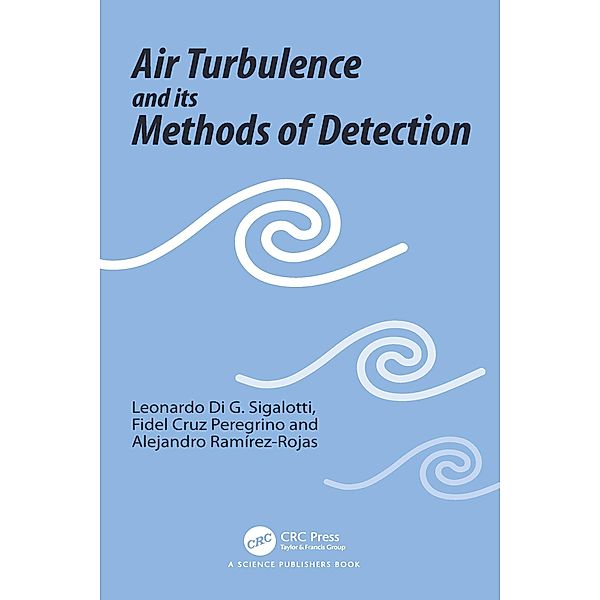 Air Turbulence and its Methods of Detection, Leonardo Di G. Sigalotti, Fidel Cruz Peregrino, Alejandro Ramírez-Rojas
