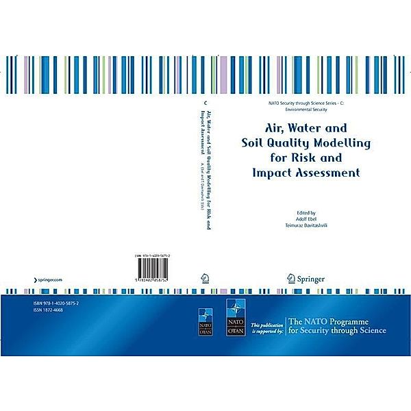 Air, Water and Soil Quality Modelling for Risk and Impact Assessment / Nato Security through Science Series C:
