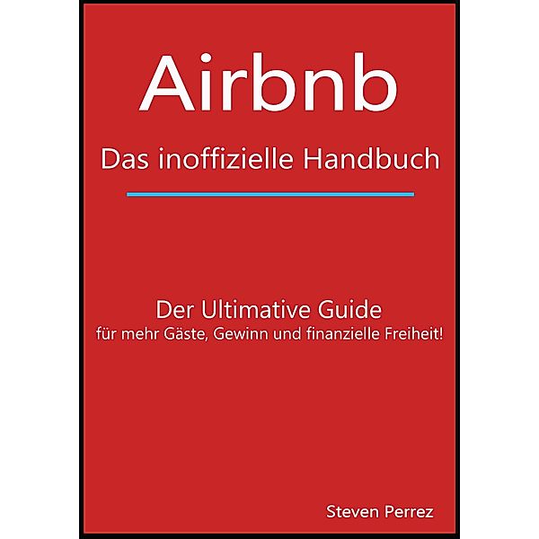 Airbnb, Steven Perrez