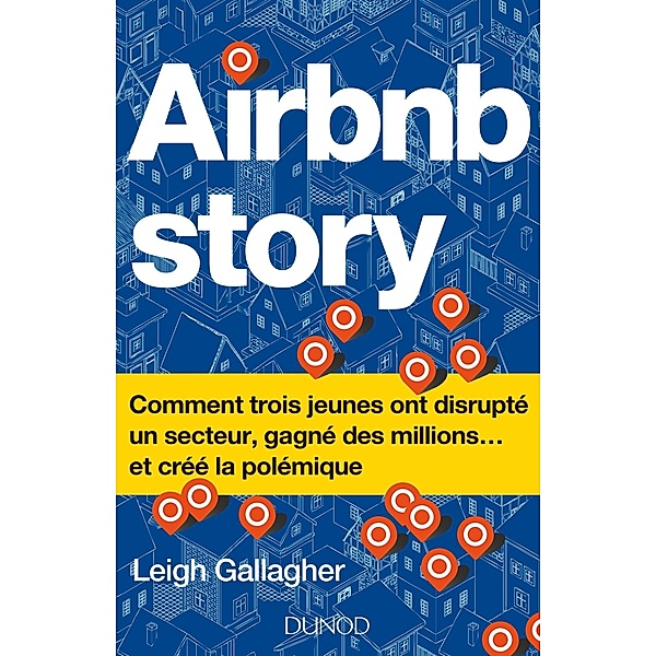 Airbnb Story / Hors Collection, Leigh Gallagher