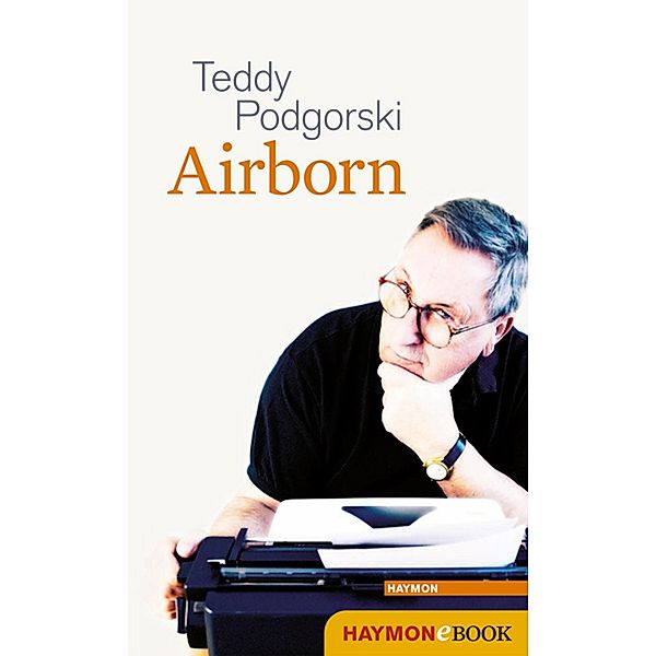 Airborn, Teddy Podgorski