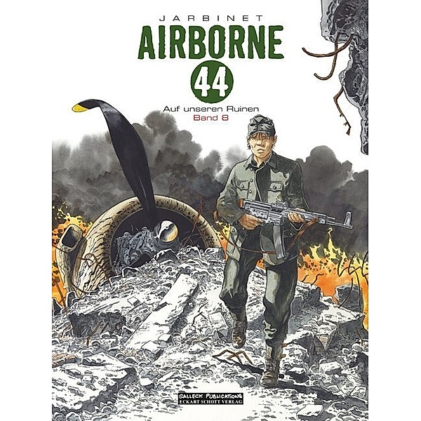 Airborne 44 - Auf unseren Ruinen, Philippe Jarbinet