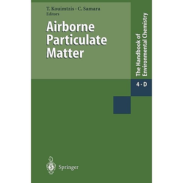 Airborne Particulate Matter / The Handbook of Environmental Chemistry Bd.4 / 4D