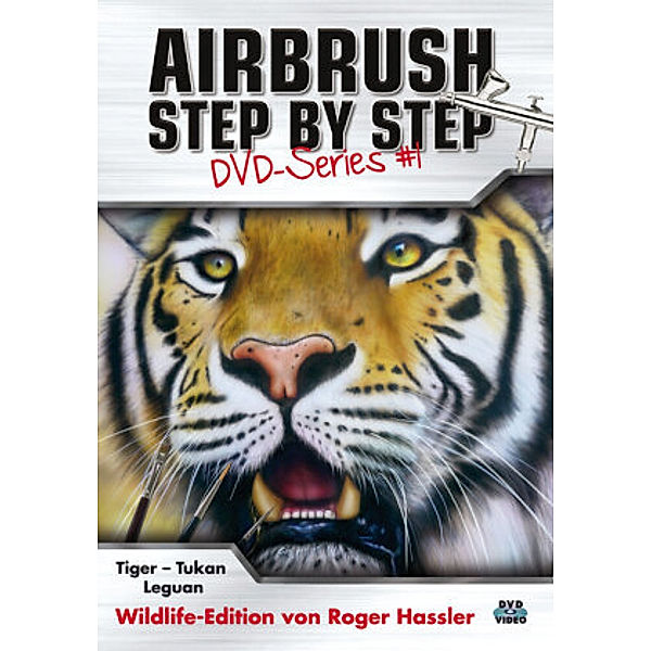 Airbrush Step by Step, DVD-Video, Roger Hassler