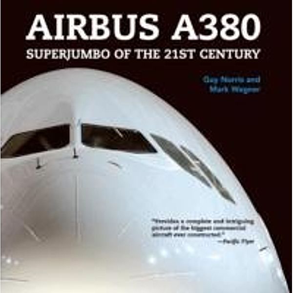 Airbus A380, Guy Norris, Mark Wagner