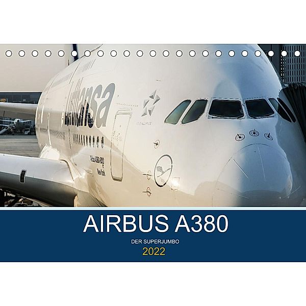 Airbus A380 Superjumbo 2022 (Tischkalender 2022 DIN A5 quer), Sebastian Thoma