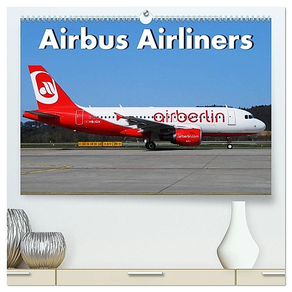 Airbus Airliners (hochwertiger Premium Wandkalender 2025 DIN A2 quer), Kunstdruck in Hochglanz, Calvendo, Arie Wubben