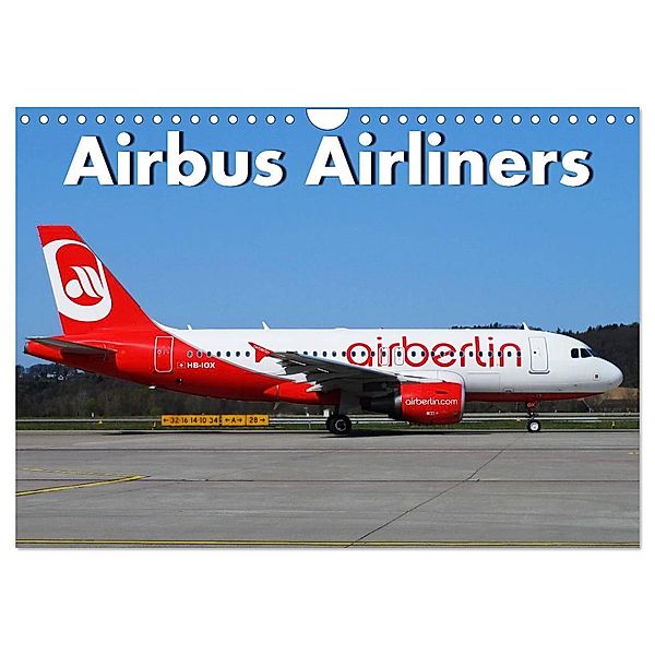 Airbus Airliners (Wandkalender 2025 DIN A4 quer), CALVENDO Monatskalender, Calvendo, Arie Wubben