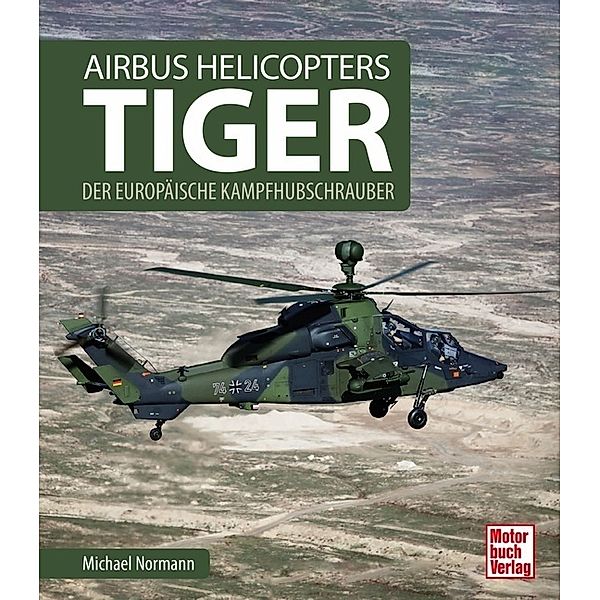 Airbus Helicopters Tiger, Michael Normann