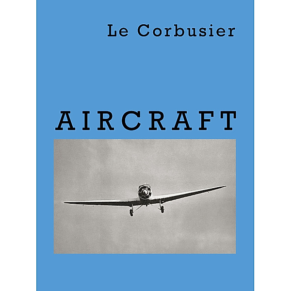 Aircraft, Le Corbusier