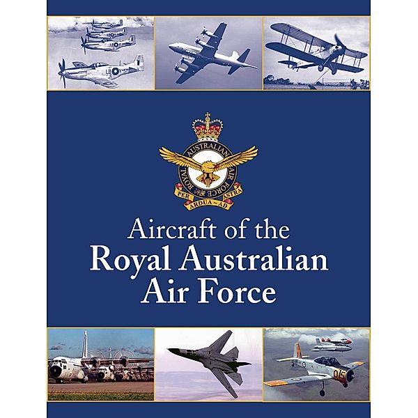 Aircraft of The Royal Australian Air Force