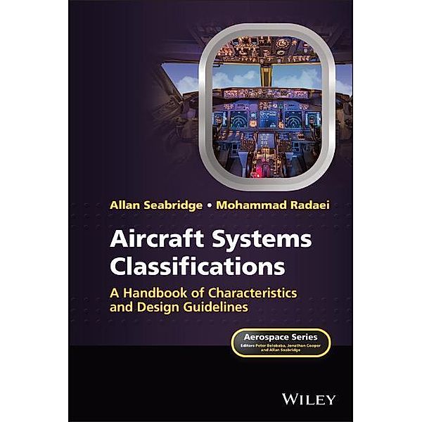 Aircraft Systems Classifications, Allan Seabridge, Mohammad Radaei