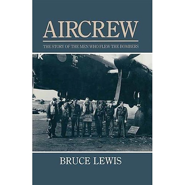 Aircrew, Bruce Lewis