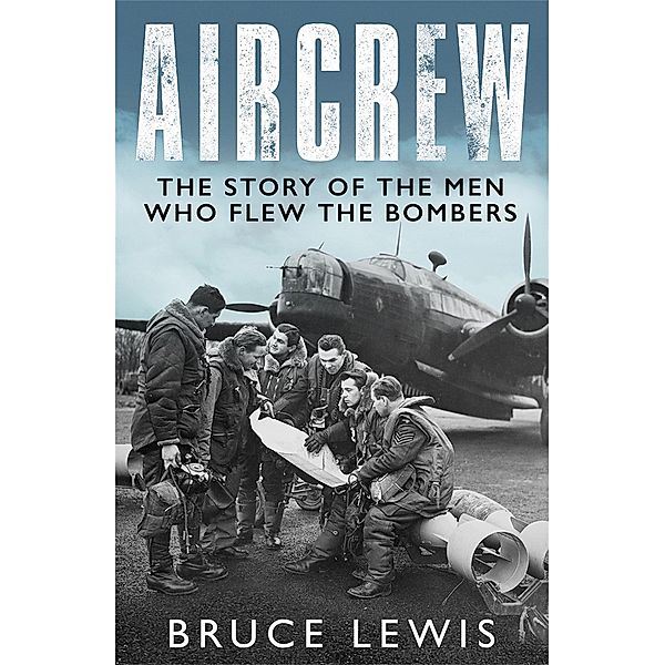 Aircrew, Bruce Lewis