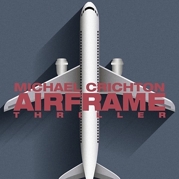 Airframe (uforkortet), Michael Crichton