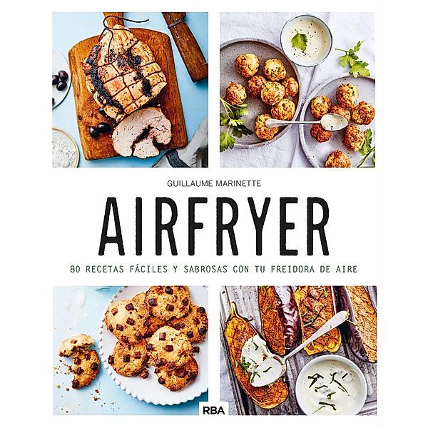 Airfryer, Guillaume Marinette