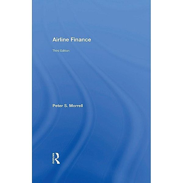 Airline Finance, Peter S. Morrell