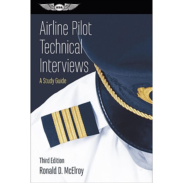 Airline Pilot Technical Interviews, Ronald D. McElroy