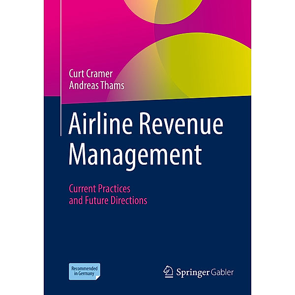 Airline Revenue Management, Curt Cramer, Andreas Thams