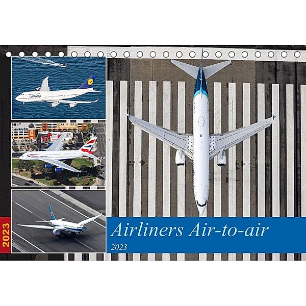 Airliners Air-to-air (Tischkalender 2023 DIN A5 quer), Timo Breidenstein
