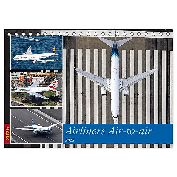 Airliners Air-to-air (Tischkalender 2025 DIN A5 quer), CALVENDO Monatskalender, Calvendo, Timo Breidenstein