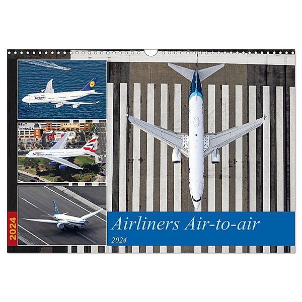 Airliners Air-to-air (Wandkalender 2024 DIN A3 quer), CALVENDO Monatskalender, Timo Breidenstein