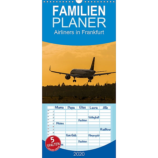 Airliners in Frankfurt - Familienplaner hoch (Wandkalender 2020 , 21 cm x 45 cm, hoch), Marcel Wenk