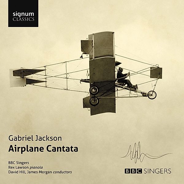 Airplane Cantata, Hill, Morgan, BBC Singers, Lawson